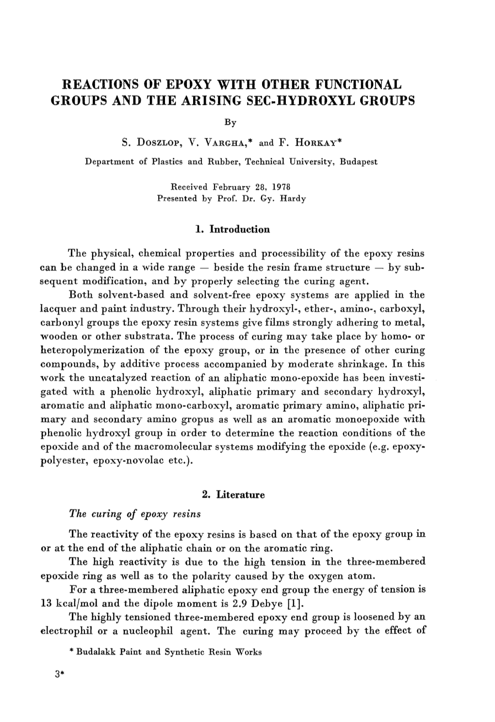 Reactions of Epoxy with Other Functional Groups and the Arising Sec.Hydroxyl Groups