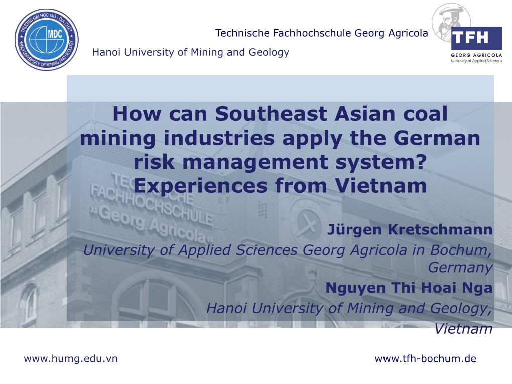 How Can Southeast Asian Coal Mining Industries Apply the German Risk Management System? Experiences from Vietnam