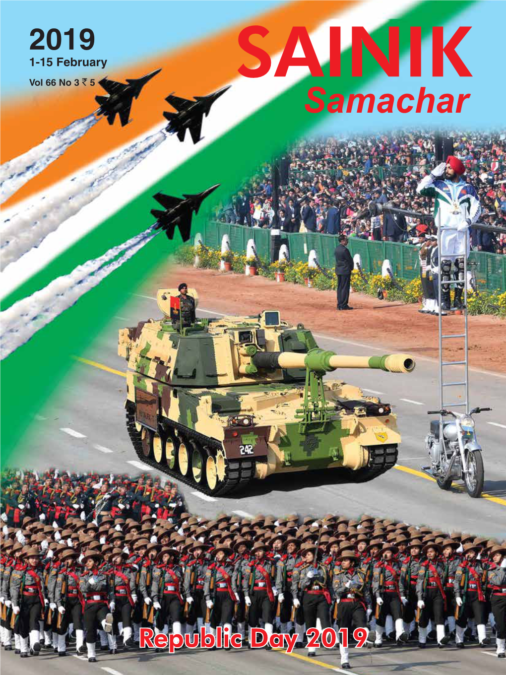 2019 1-15 February Vol 66 No 3 ` 5 SAINIK Samachar