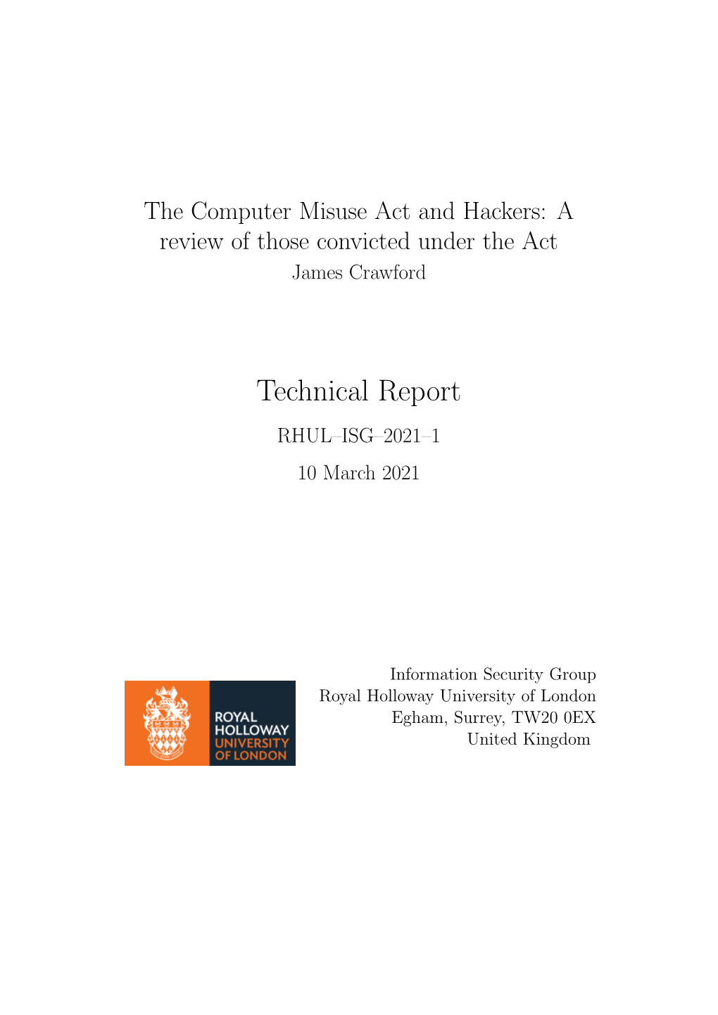 Technical Report RHUL–ISG–2021–1 10 March 2021