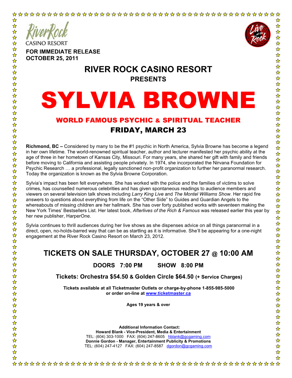 Sylvia Browne World Famous Psychic & Spiritual Teacher Friday, March 23