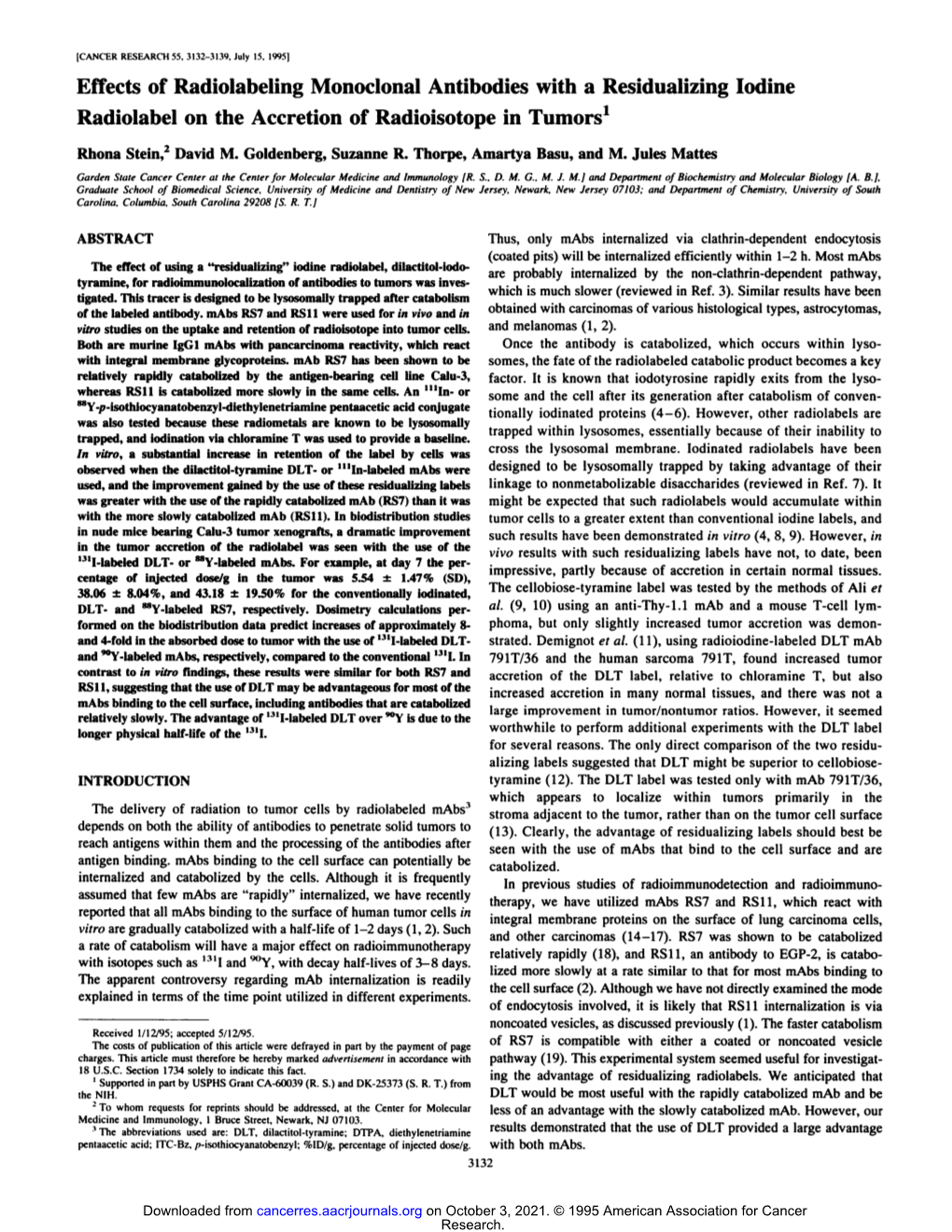 Effects of Radiolabeling Monoclonal Antibodies with a Residualizing Iodine Radiolabel on the Accretion of Radioisotope in Tumors1