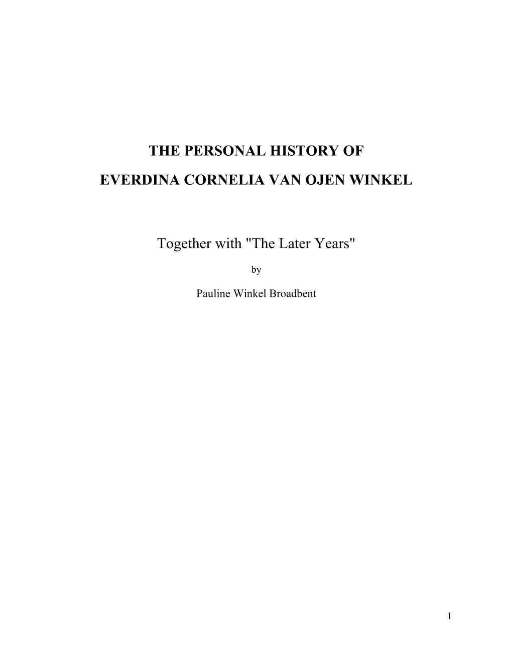 The Personal History of Everdina Cornelia Van Ojen