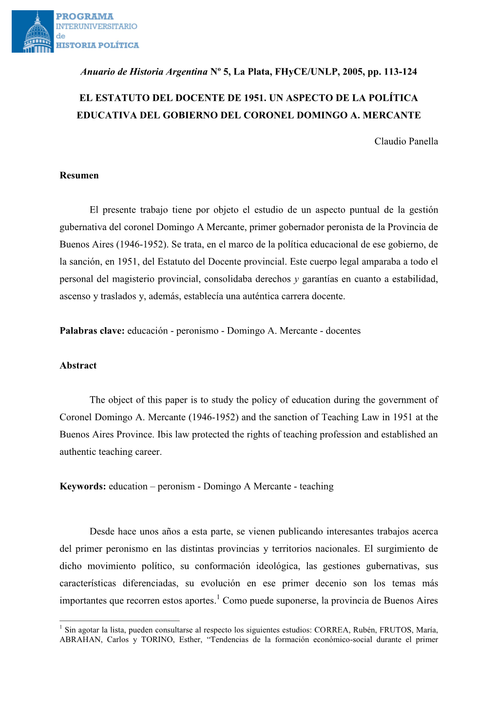 Panella, Claudio (2005). El Estatuto Del Docente De 1951. Un Aspecto De La Política Educativa