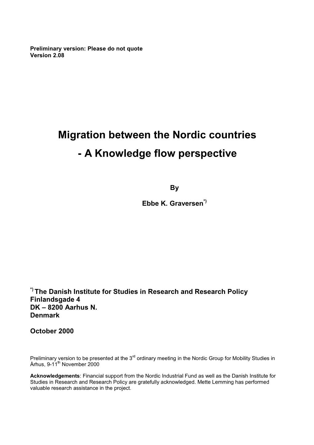 Migration Between the Nordic Countries - a Knowledge Flow Perspective