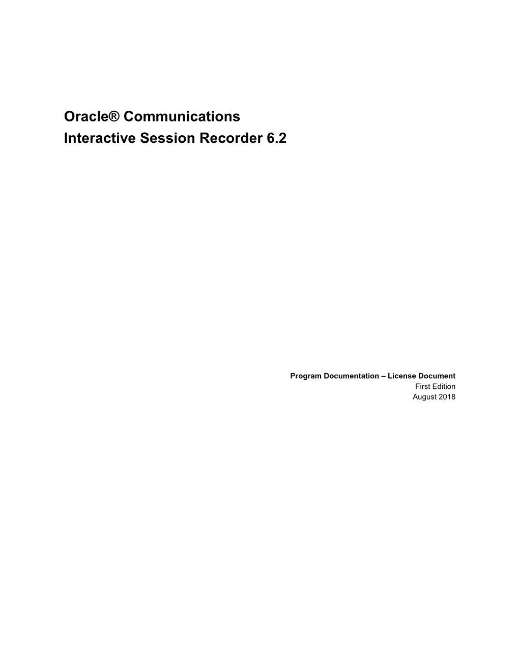 Oracle® Communications Interactive Session Recorder 6.2