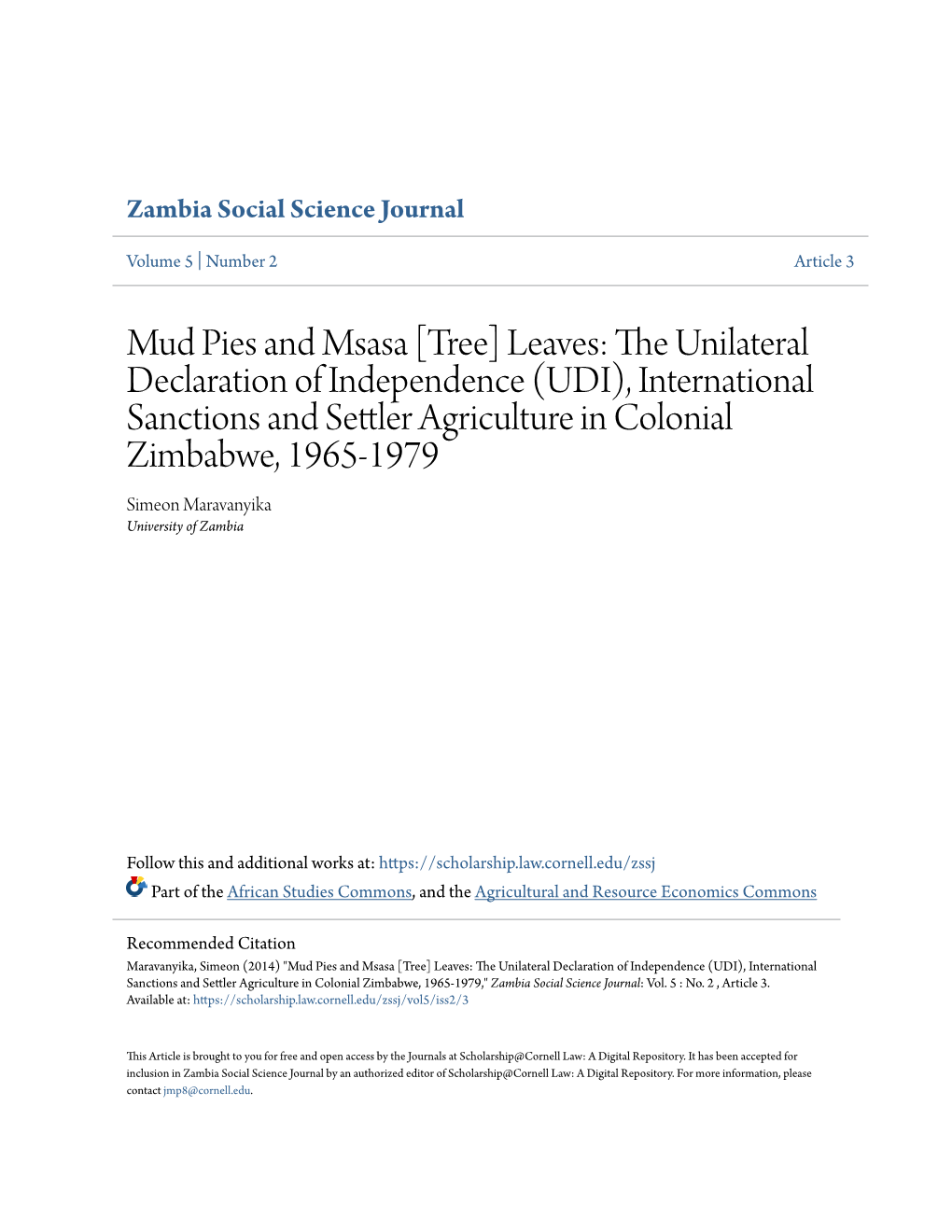 The Unilateral Declaration of Independence (UDI), International Sanctions and Settler Agriculture in Colonial Zimbabwe, 1965-1979