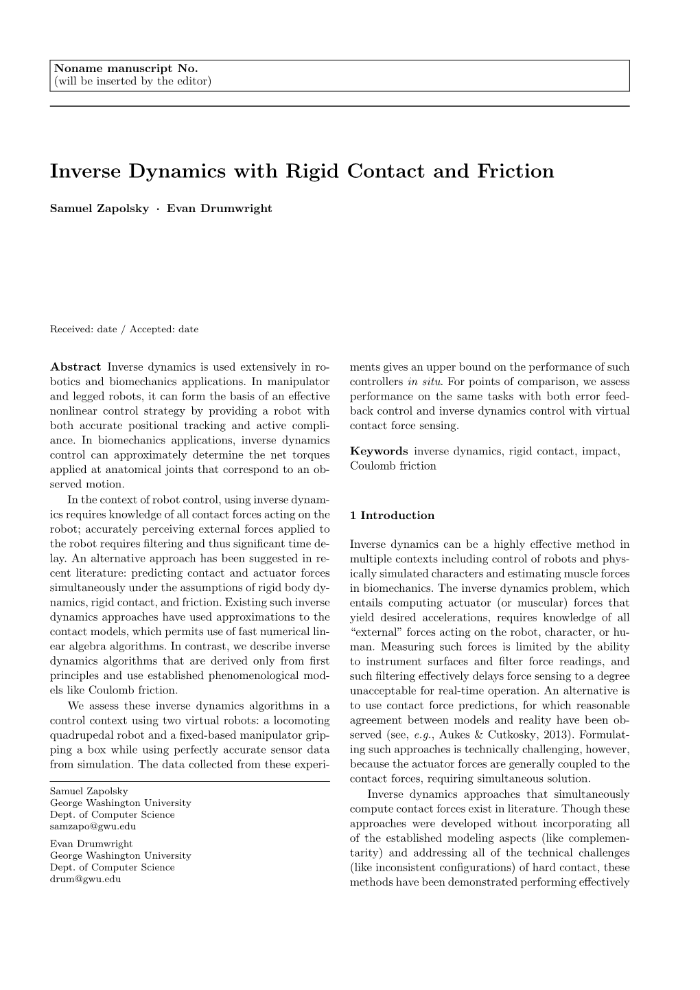 Inverse Dynamics with Rigid Contact and Friction