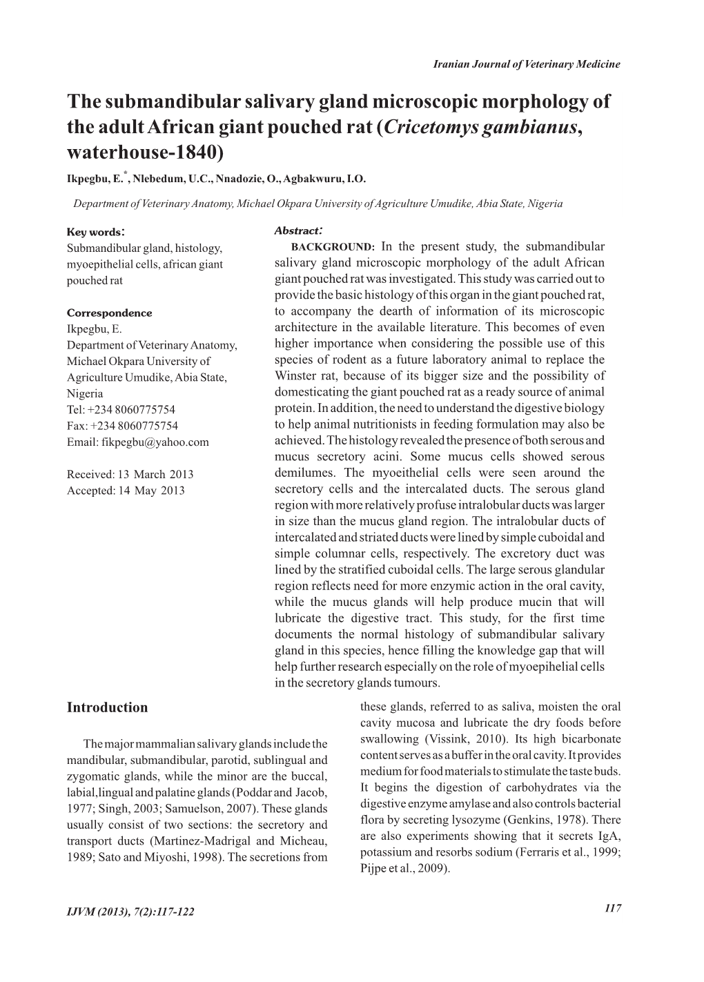 The Submandibular Salivary Gland Microscopic Morphology of The