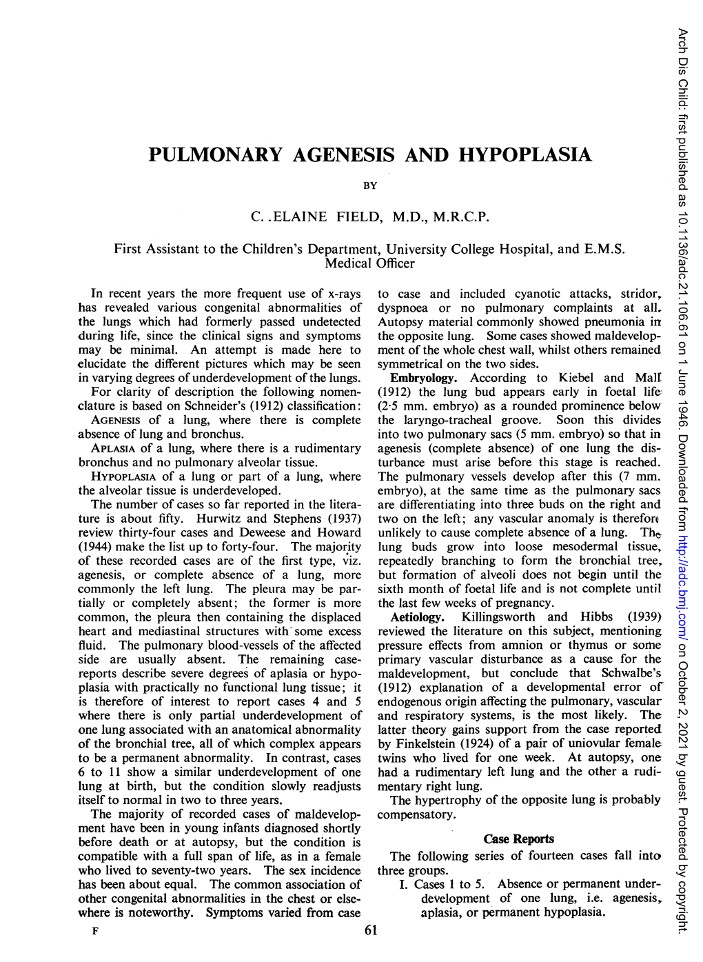 Pulmonary Agenesis and Hypoplasia