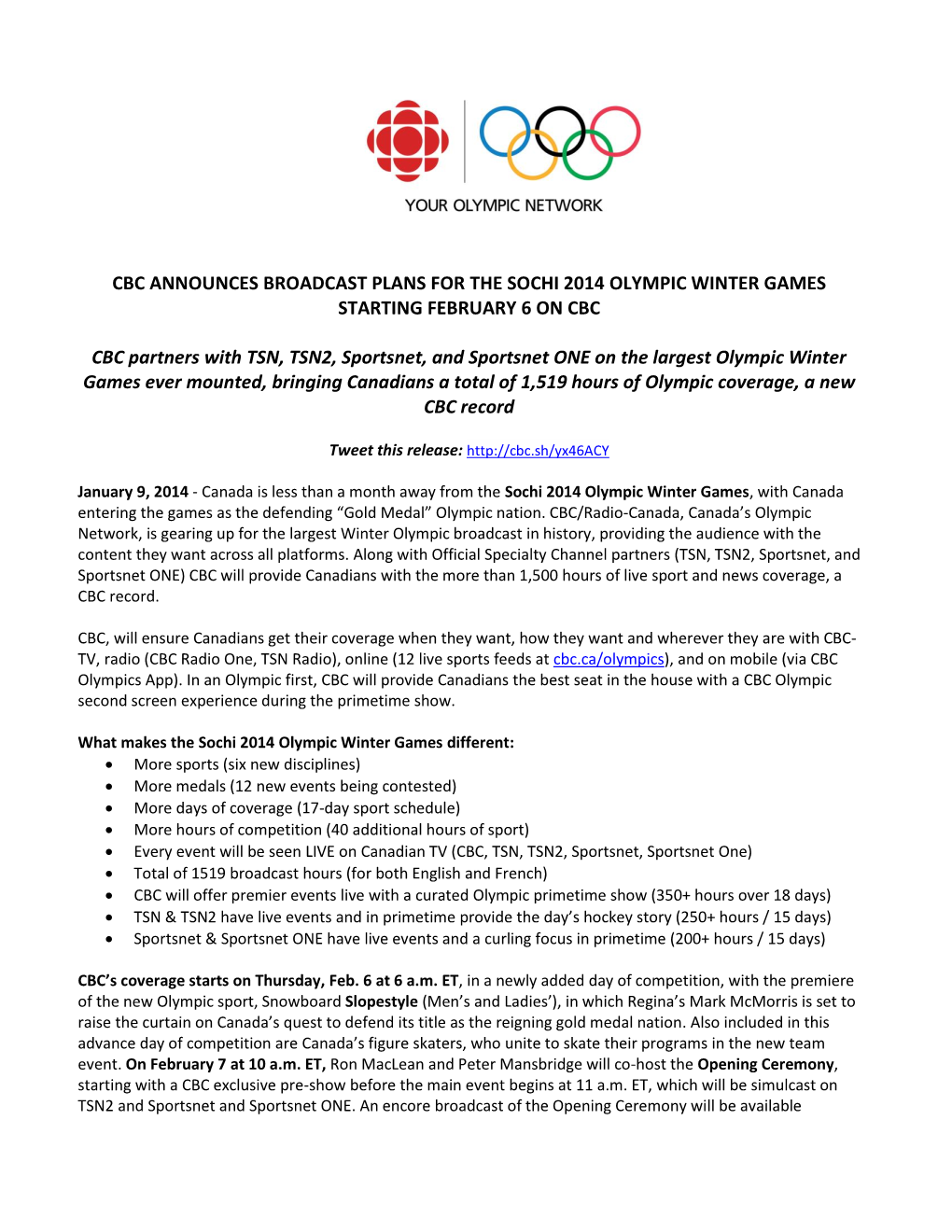 Cbc Announces Broadcast Plans for the Sochi 2014 Olympic Winter Games Starting February 6 on Cbc
