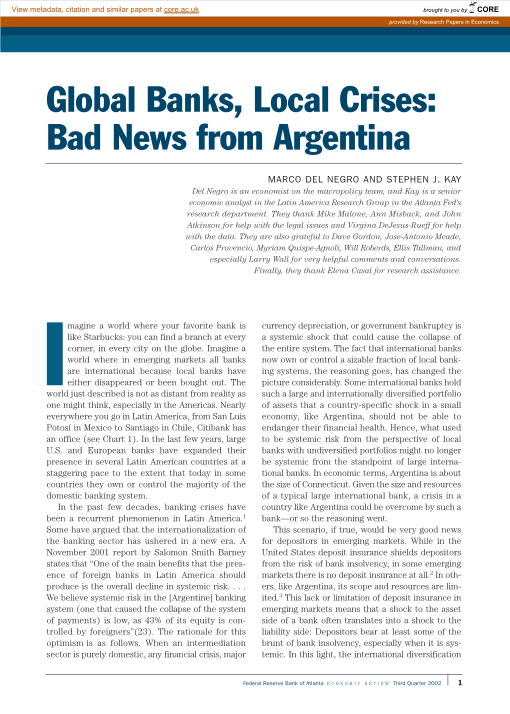 Global Banks, Local Crises: Bad News from Argentina