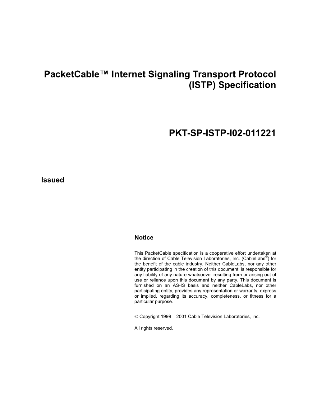 Packetcable™ Internet Signaling Transport Protocol (ISTP) Specification