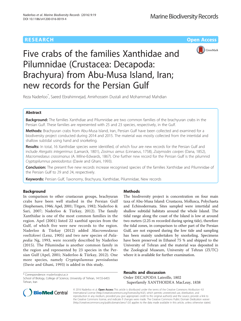 From Abu-Musa Island, Iran; New Records for the Persian Gulf Reza Naderloo*, Saeed Ebrahimnejad, Amirhossein Dustali and Mohammad Mahdian