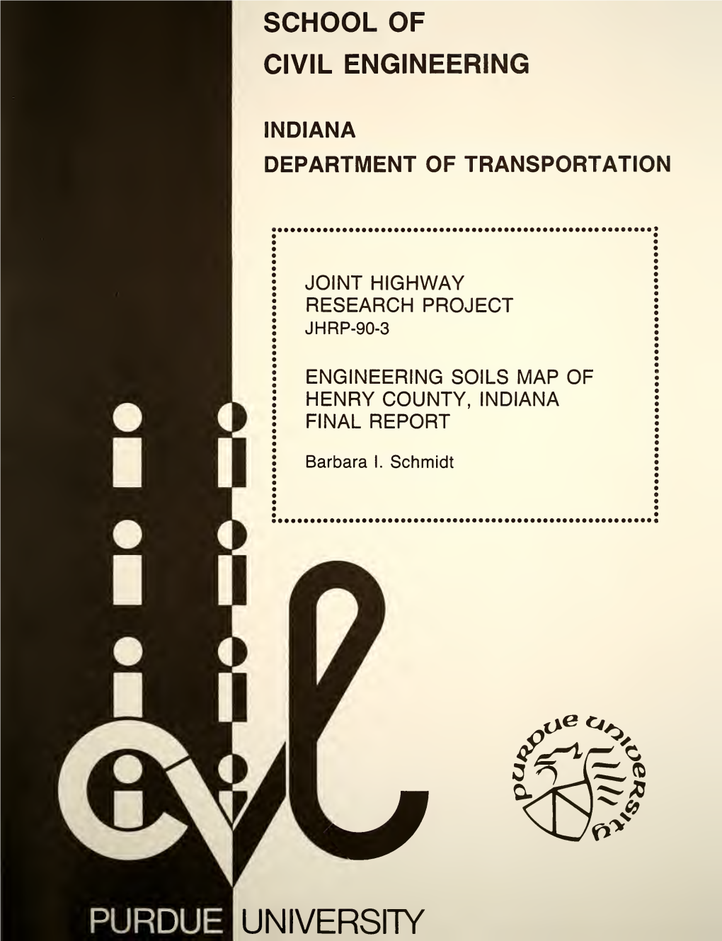 Engineering Soils Map of Henry County, Indiana Final Report