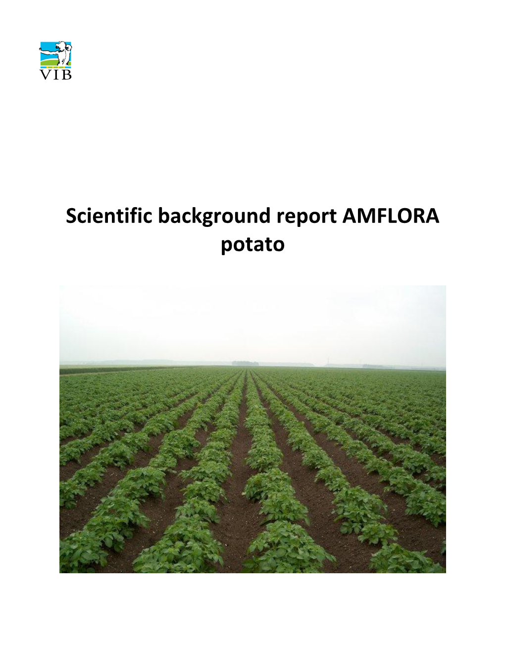 Scientific Background Report AMFLORA Potato