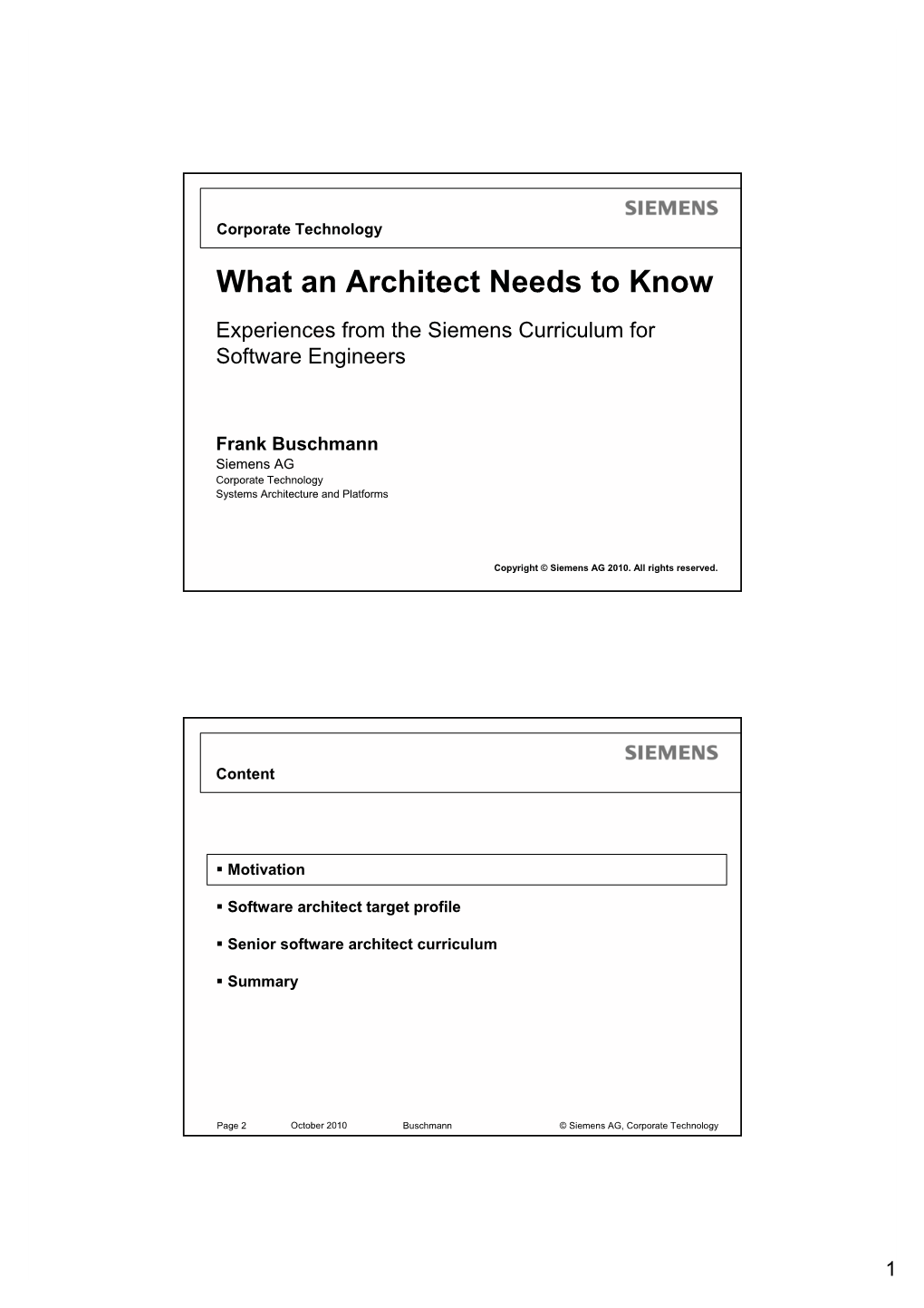 What an Architect Needs to Know Experiences from the Siemens Curriculum for Software Engineers