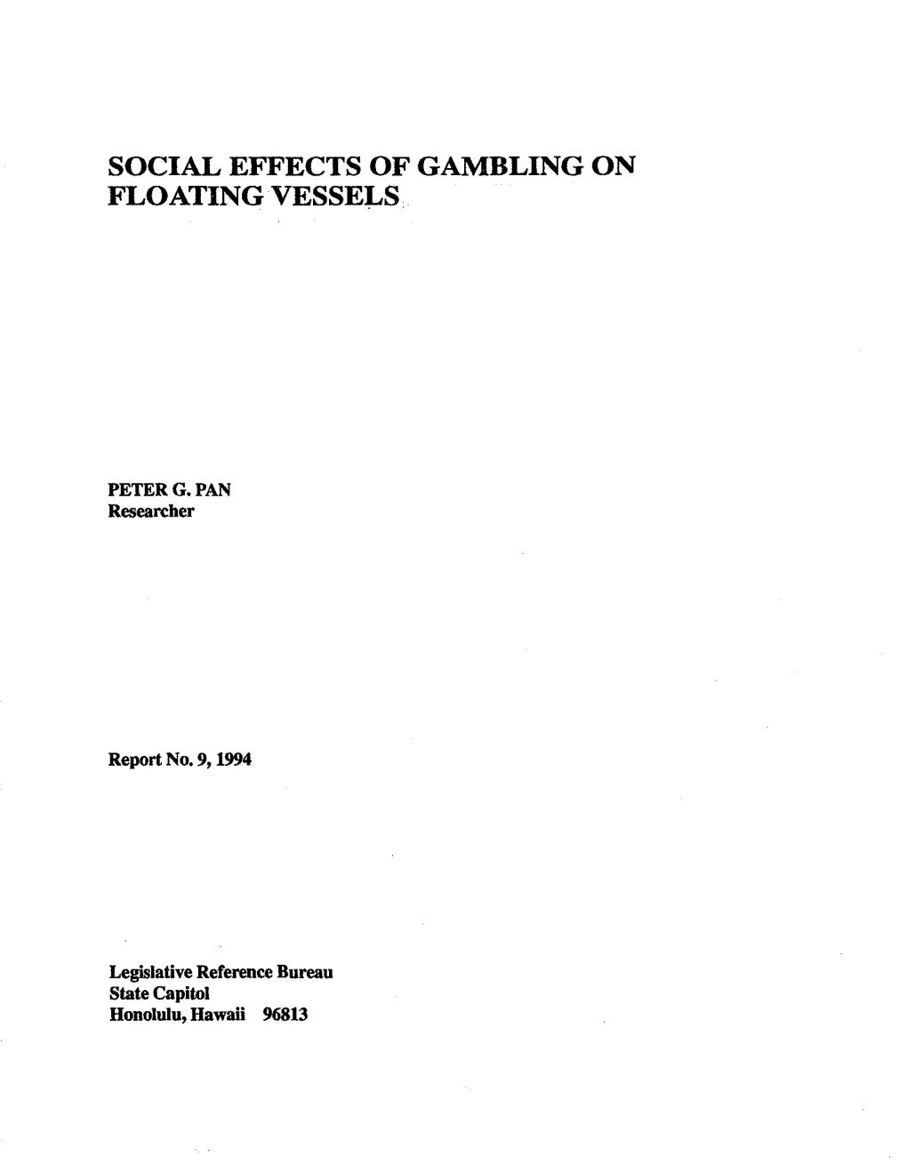Social Effects of Gambling on Floating Vessels
