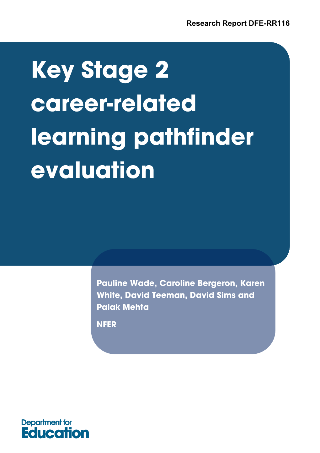 Key Stage 2 Career-Related Learning Pathfinder Evaluation