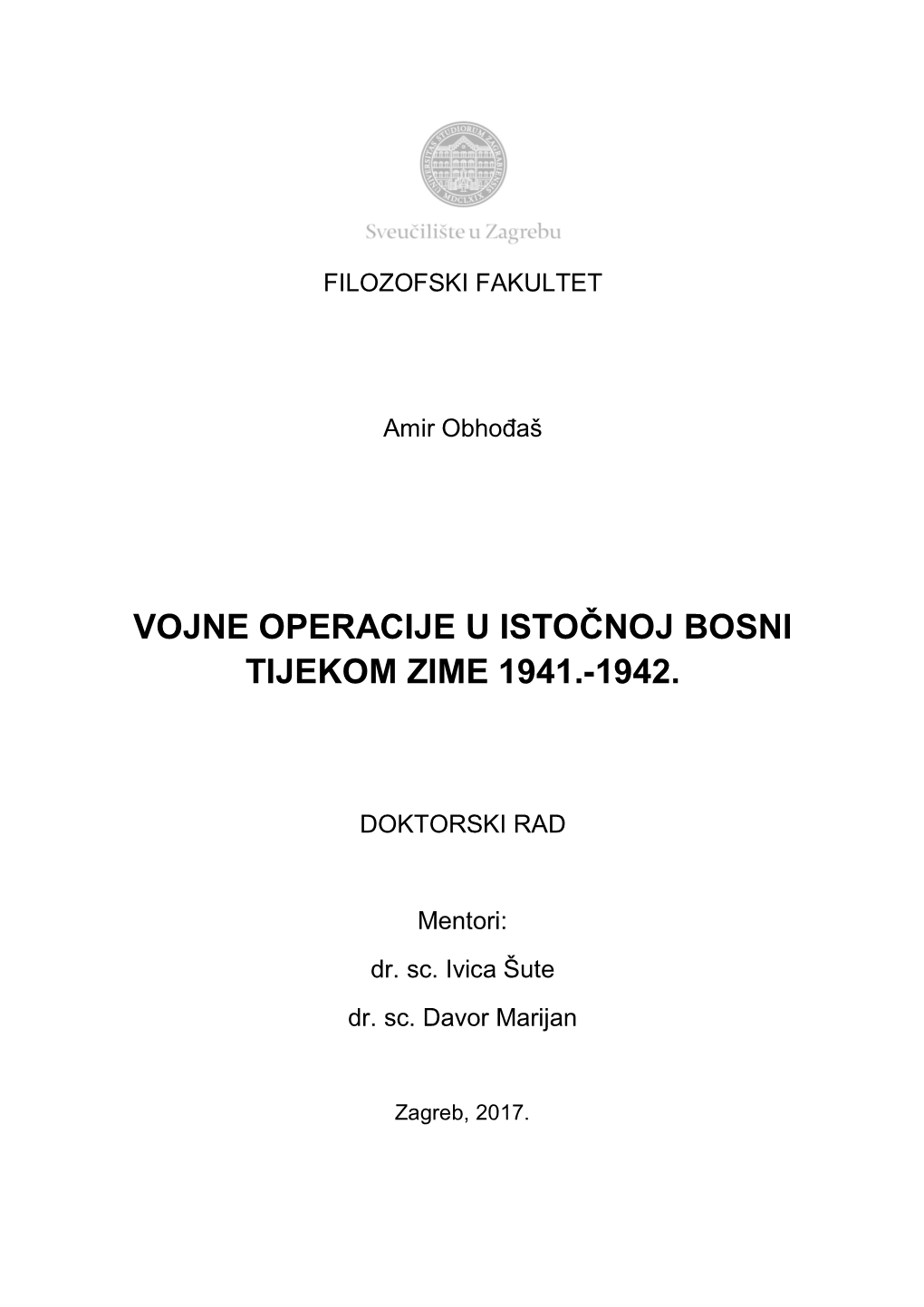 Vojne Operacije U Istočnoj Bosni Tijekom Zime 1941.-1942