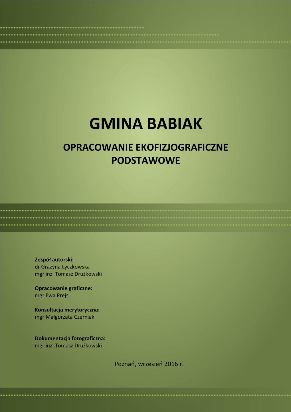 Gmina Babiak Opracowanie Ekofizjograficzne Podstawowe