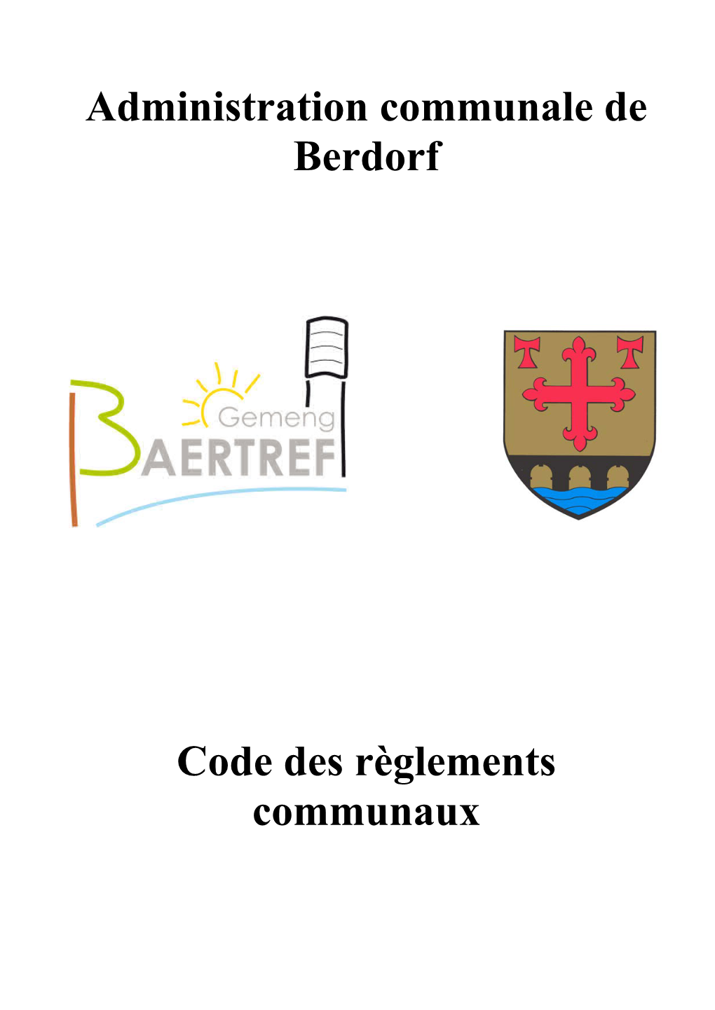 Administration Communale De Berdorf Code Des Règlements Communaux