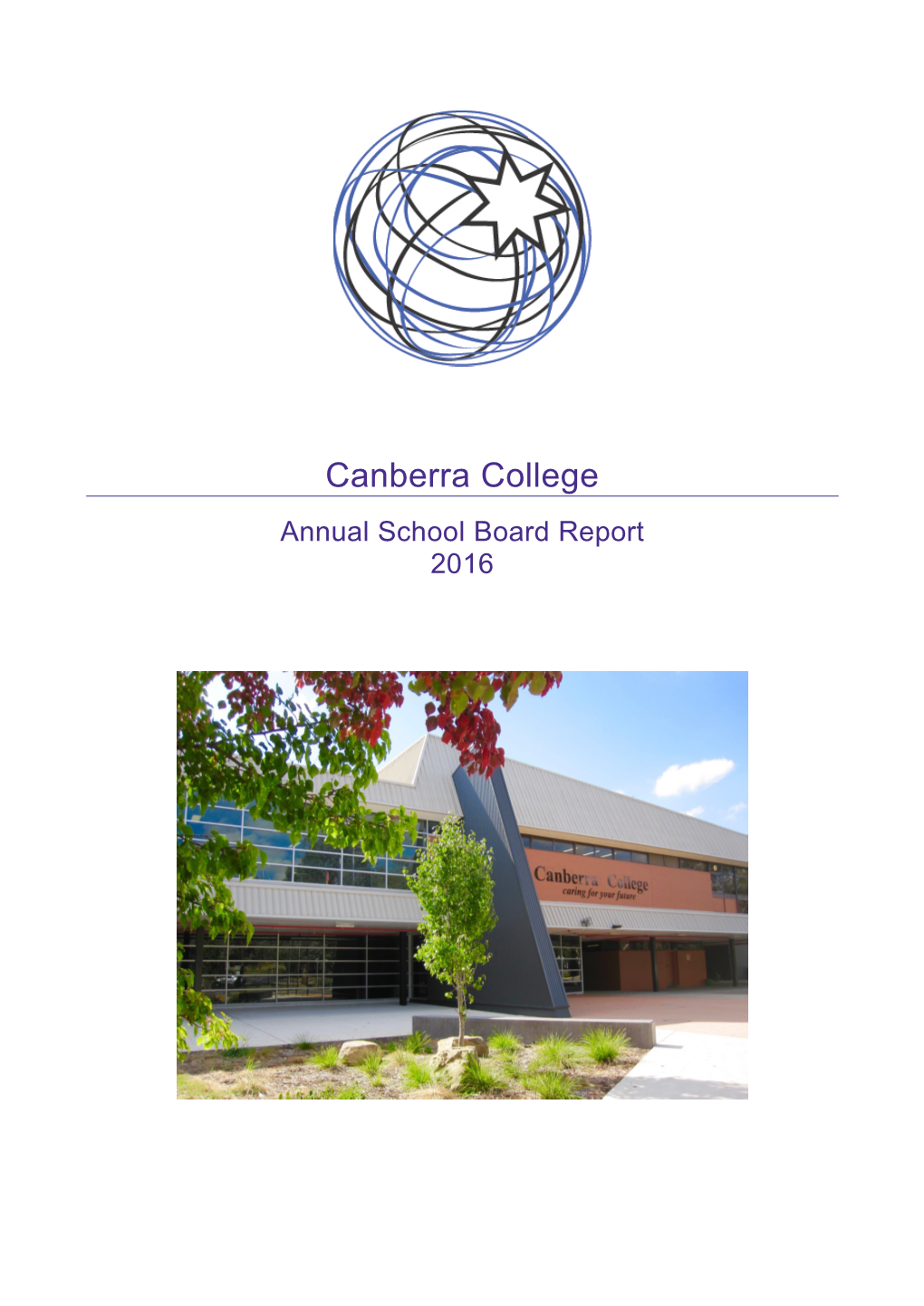 Canberra College Annual School Board Report 2016