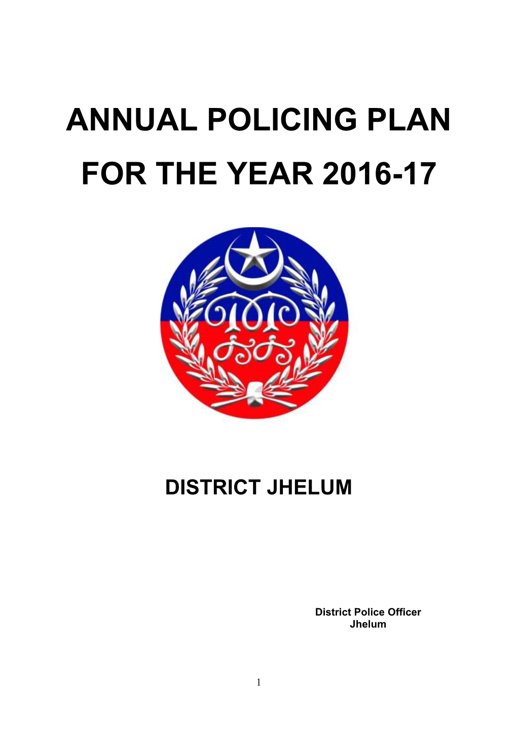 Annual Policing Plan for the Year 2016-17 District Jhelum