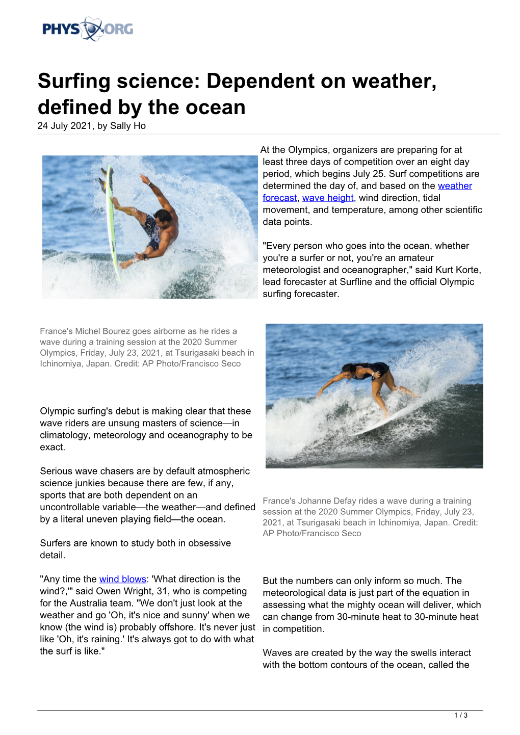 Surfing Science: Dependent on Weather, Defined by the Ocean 24 July 2021, by Sally Ho