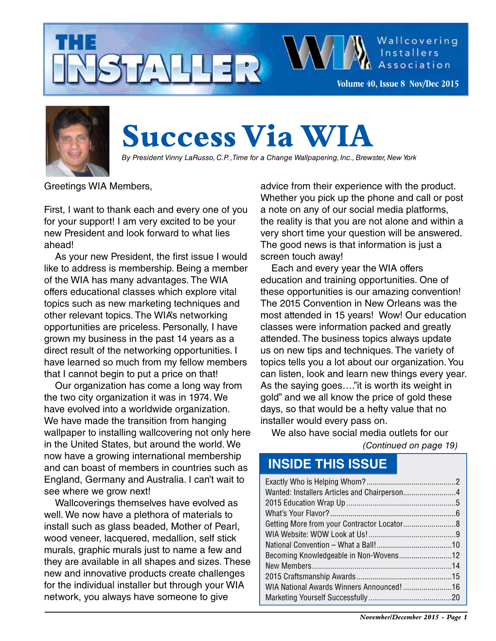 Success Via WIA by President Vinny Larusso, C.P