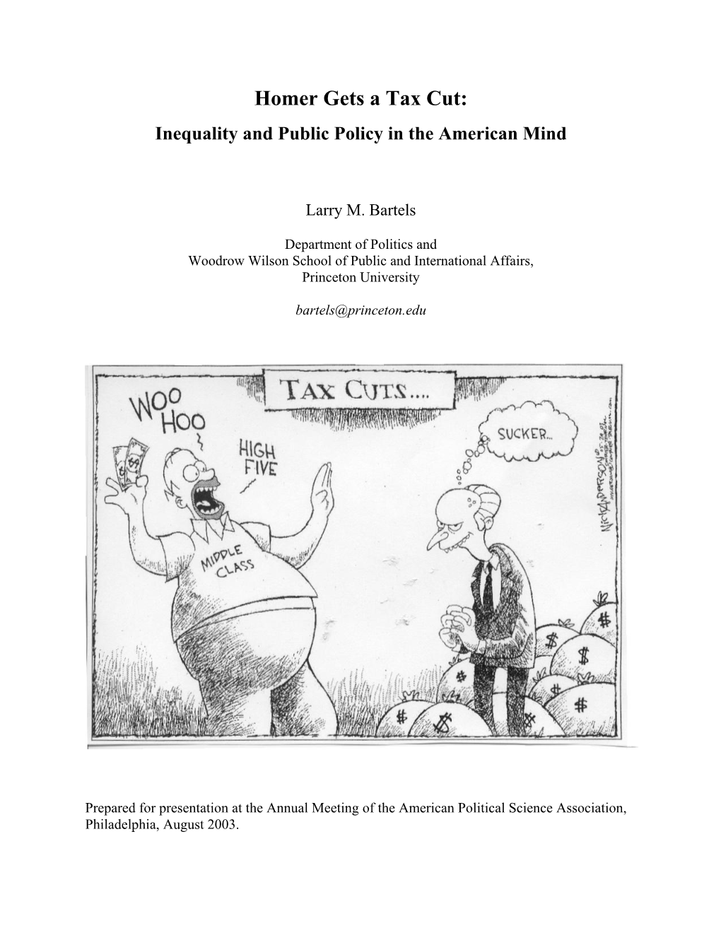 Homer Gets a Tax Cut: Inequality and Public Policy in the American Mind