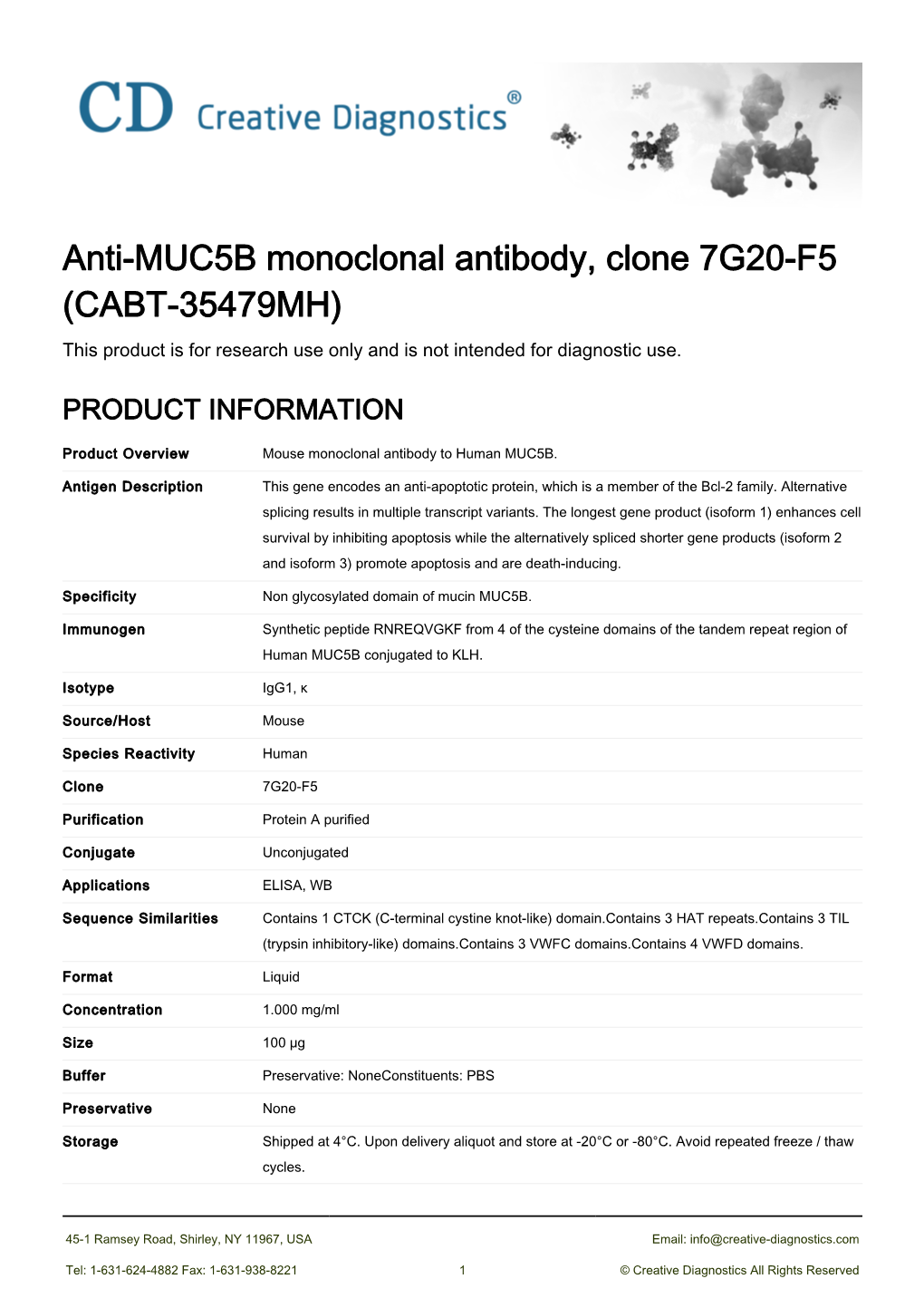 Anti-MUC5B Monoclonal Antibody, Clone 7G20-F5 (CABT-35479MH) This Product Is for Research Use Only and Is Not Intended for Diagnostic Use