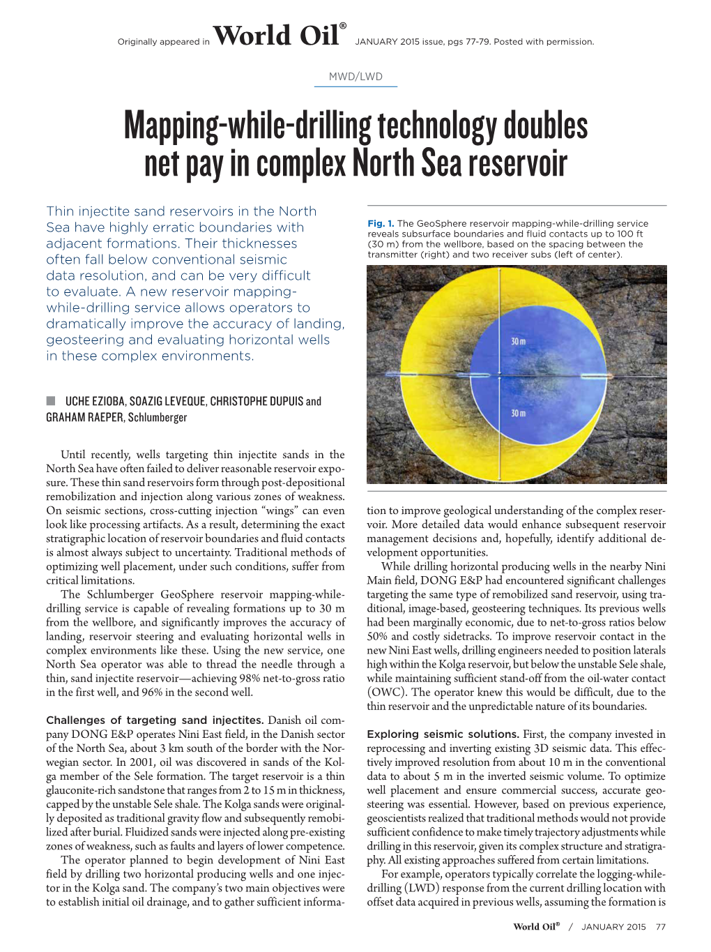 Mapping-While-Drilling Technology Doubles Net Pay in Complex North Sea Reservoir