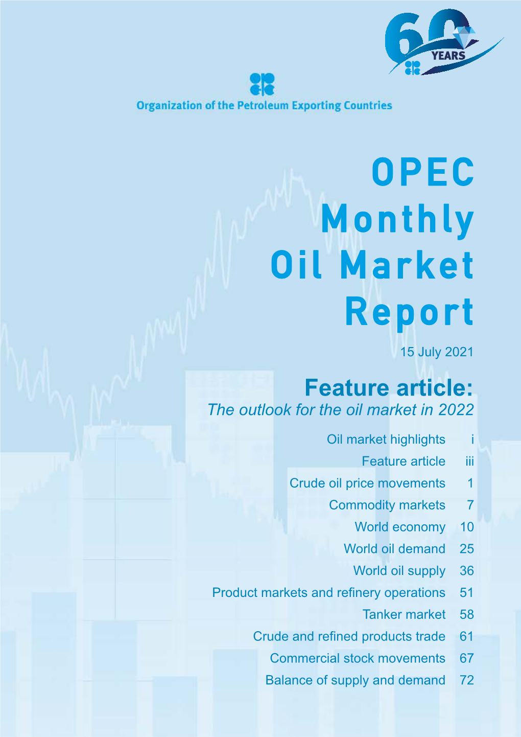Feature Article: the Outlook for the Oil Market in 2022