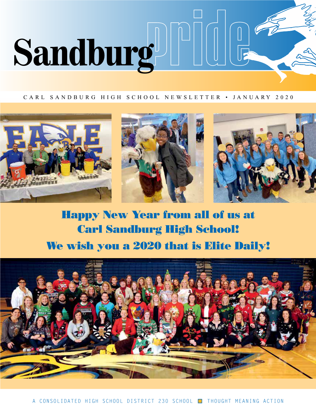 Happy New Year from All of Us at Carl Sandburg High School! We Wish You a 2020 That Is Elite Daily!