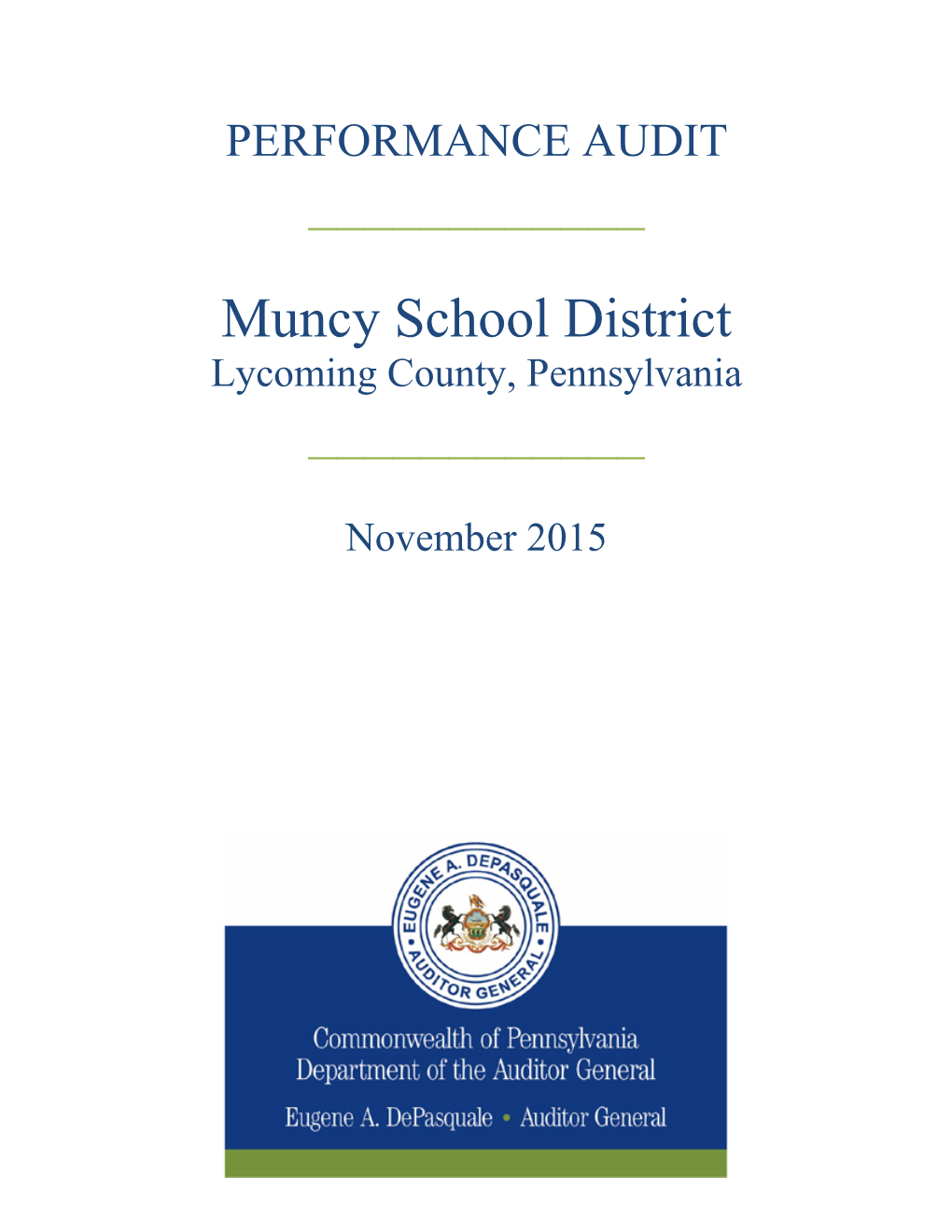 Muncy School District Lycoming County, Pennsylvania ______