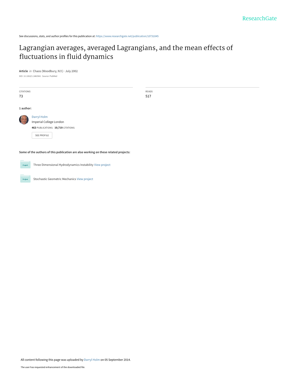 Lagrangian Averages, Averaged Lagrangians, and the Mean Effects of ﬂuctuations in ﬂuid Dynamics