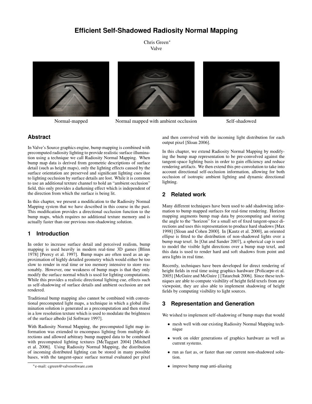 Efficient Self-Shadowed Radiosity Normal Mapping