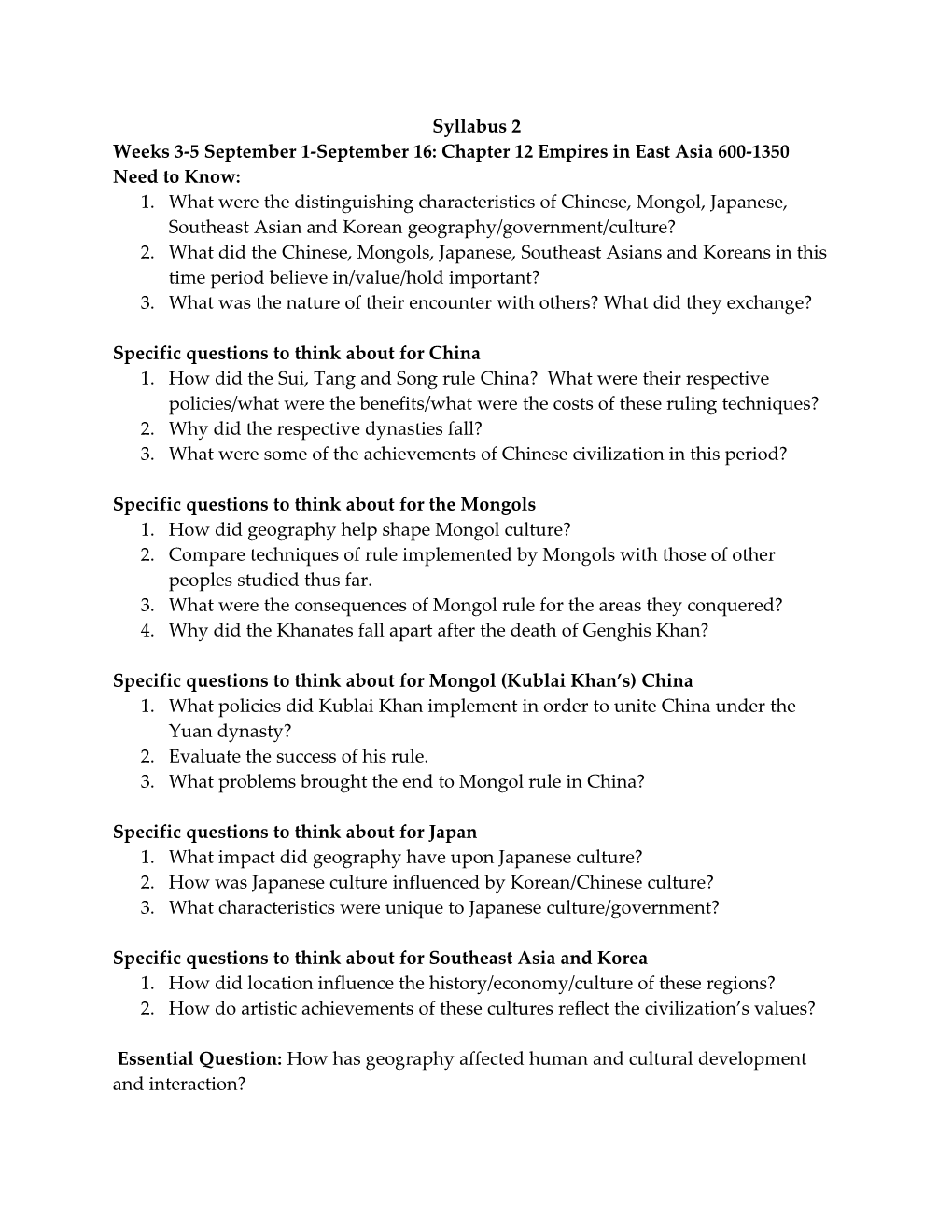 Weeks 3-5 September 1-September 16: Chapter 12 Empires in East Asia 600-1350