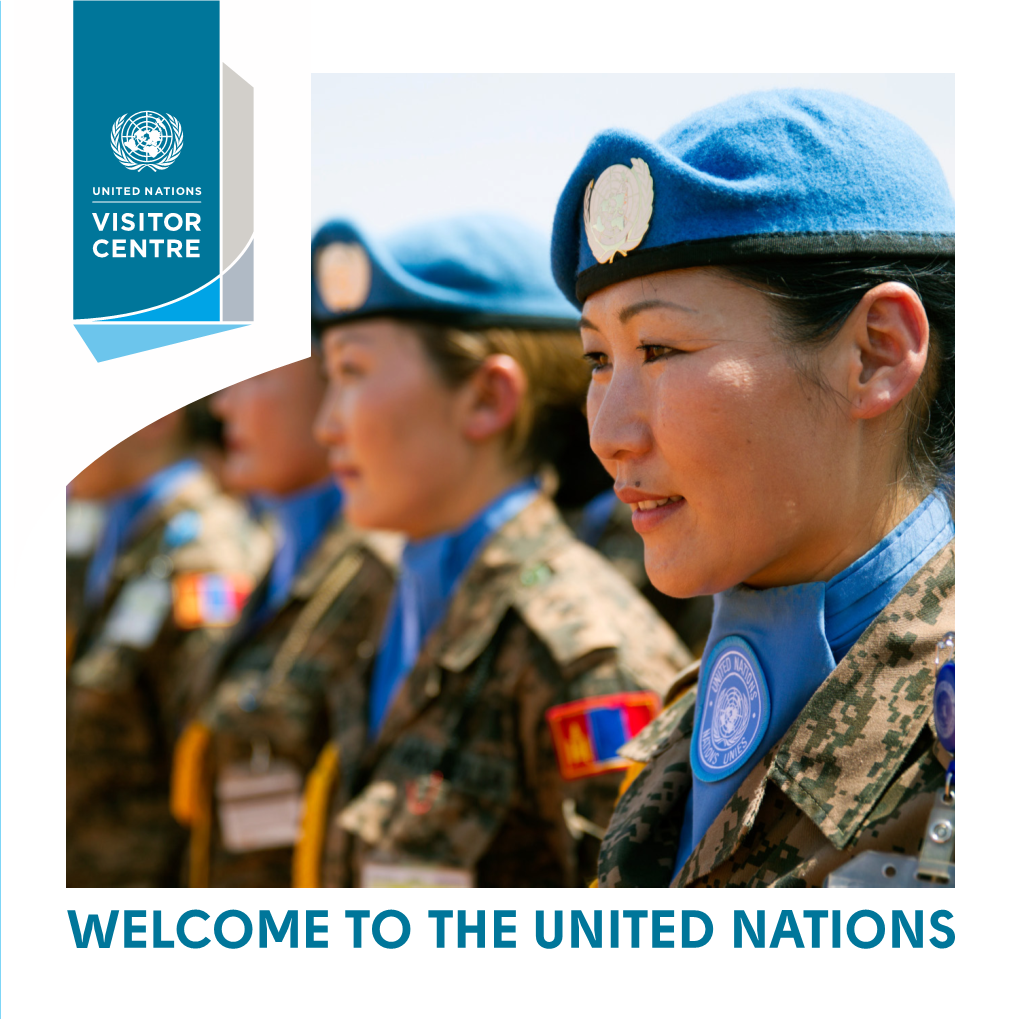 Welcome to the United Nations Welcome to the United Nations Table of Contents
