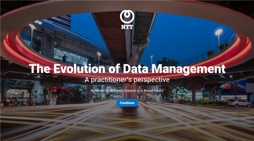 The Evolution of Data Management a Practitioner’S Perspective