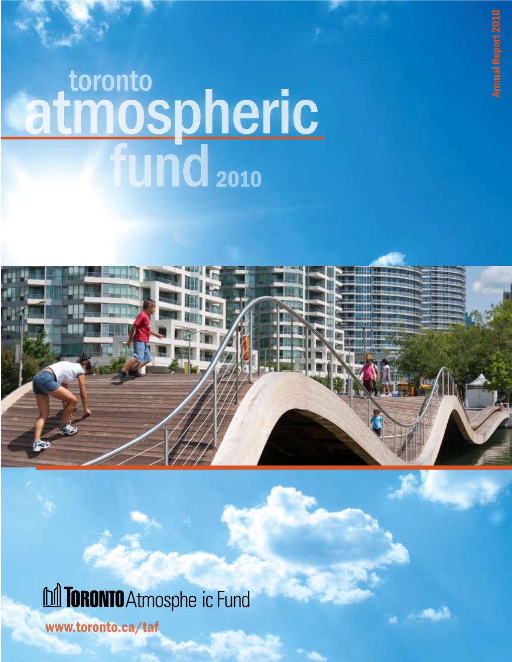 Toronto Annualreport 2010 Atmospheric Fund 2010