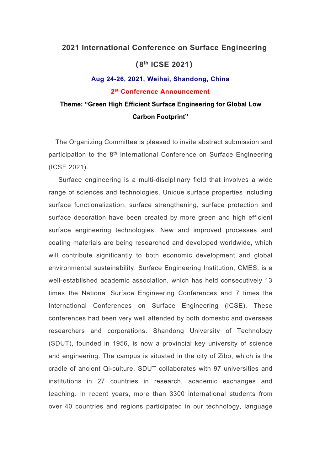 2St Conference Announcement Theme: “Green High Efficient Surface Engineering for Global Low Carbon Footprint”