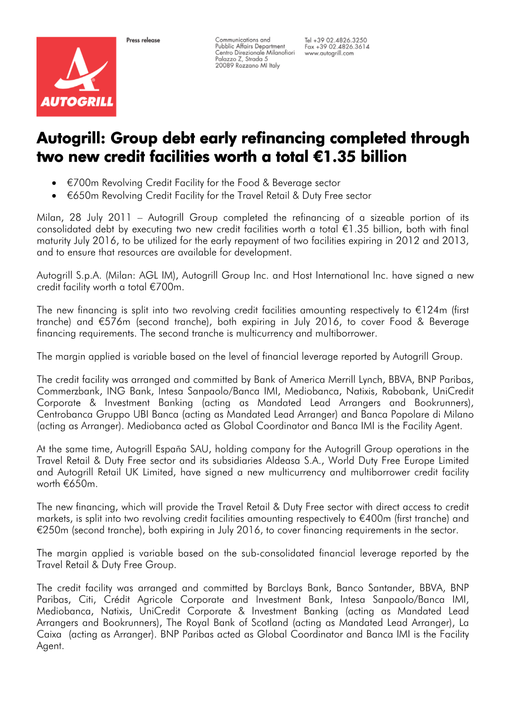 Group Debt Early Refinancing Completed Through Two New Credit Facilities Worth a Total €1.35 Billion