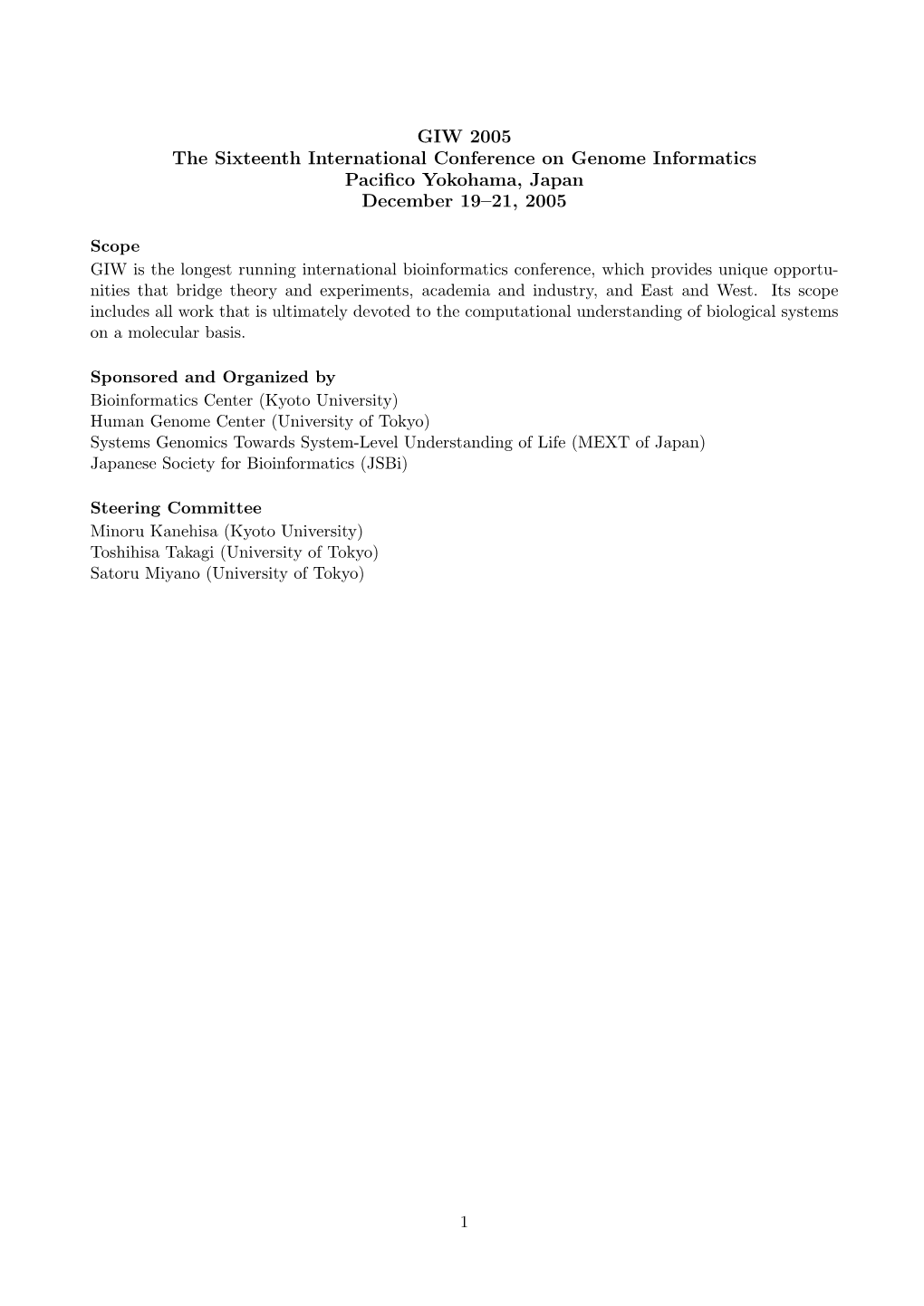 GIW 2005 the Sixteenth International Conference on Genome Informatics Pacifico Yokohama, Japan December 19–21, 2005
