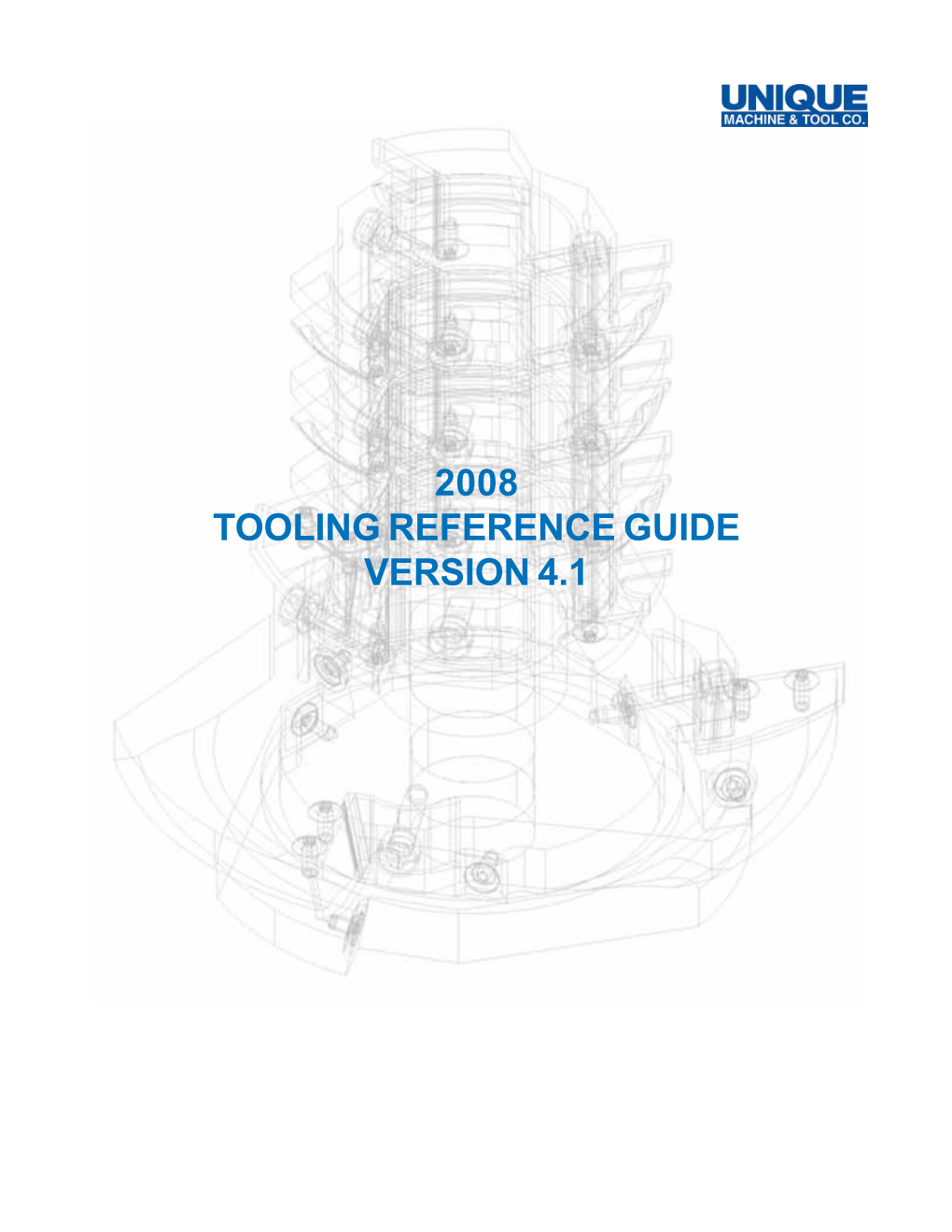 Tooling Reference Guide Version 4.1 Blank Page