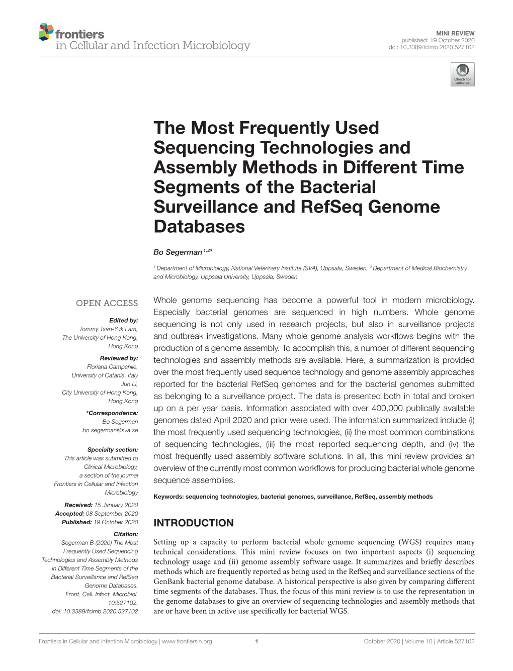 The Most Frequently Used Sequencing Technologies and Assembly Methods in Different Time Segments of the Bacterial Surveillance and Refseq Genome Databases