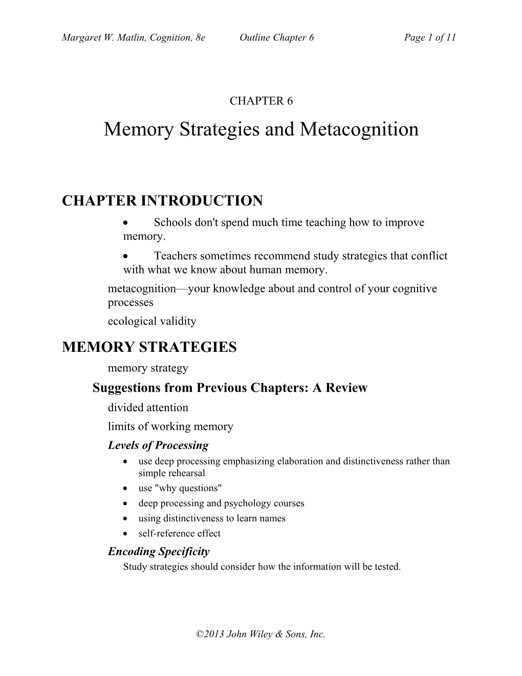 Memory Strategies and Metacognition