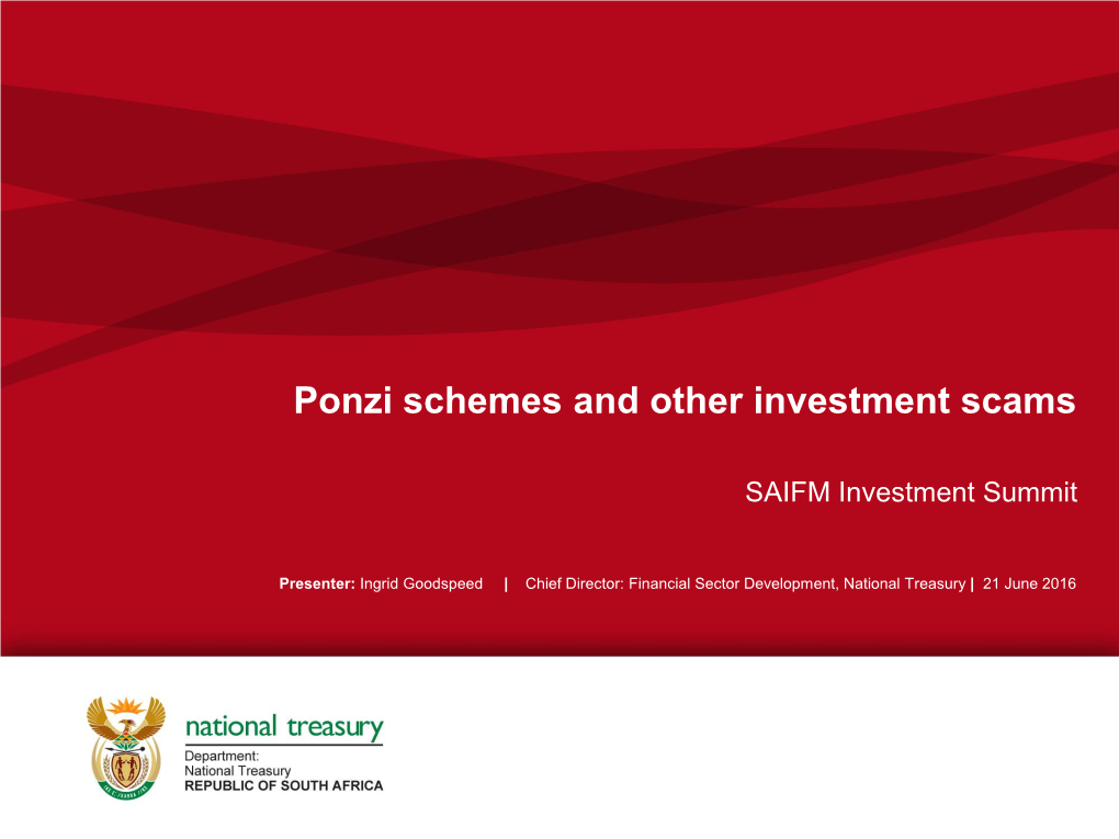 Ponzi Schemes and Other Investment Scams