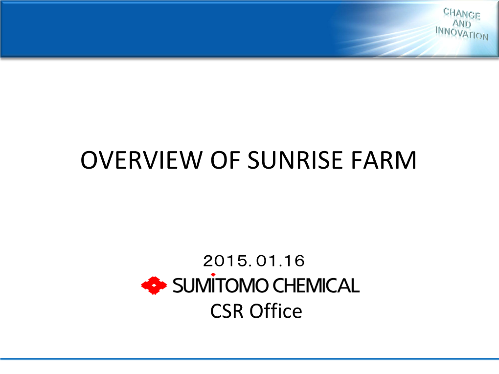 Mr. Masahiro Tamaki, Sumitomo Chemical Company